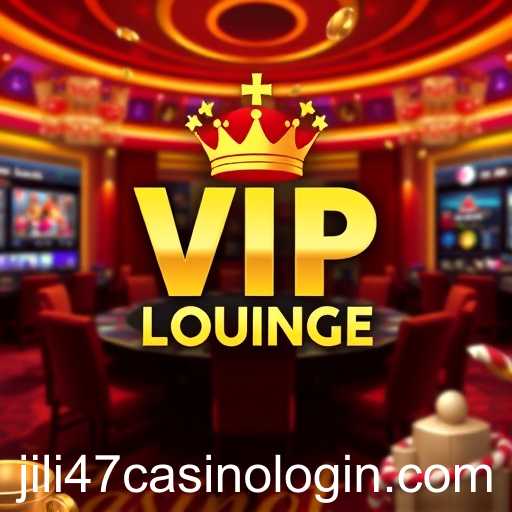 Exploring the VIP Club: A Premier Game Category on Jili47 Casino